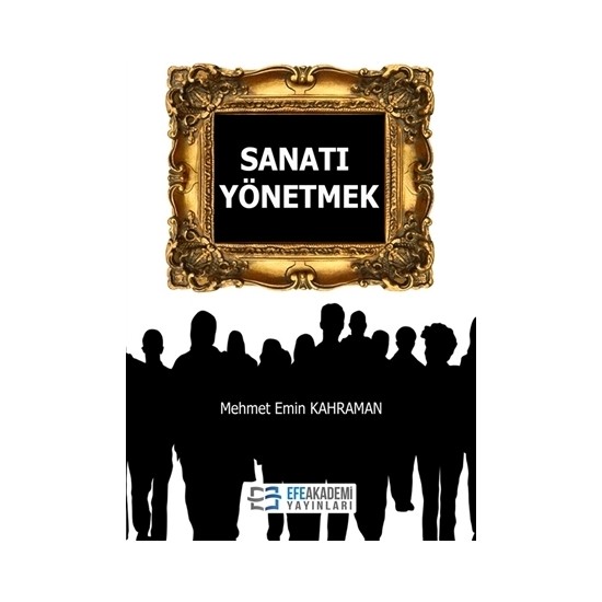 Sanatı Yönetmek