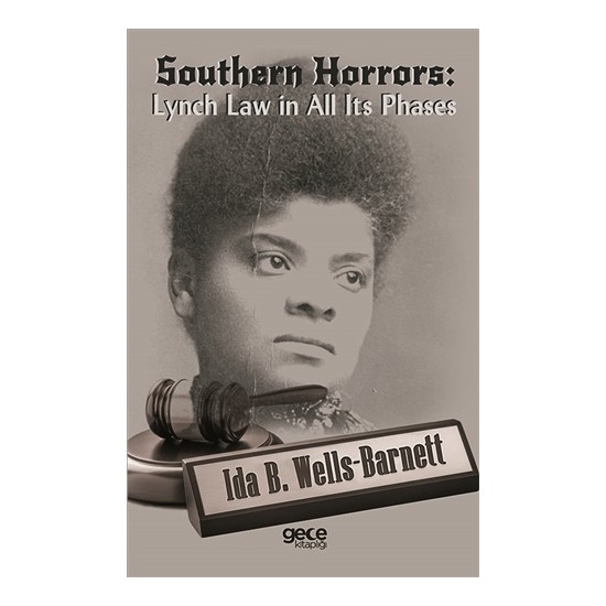 Southern Horrors: Lynch Law In All Its Phases Kitabı ve Fiyatı