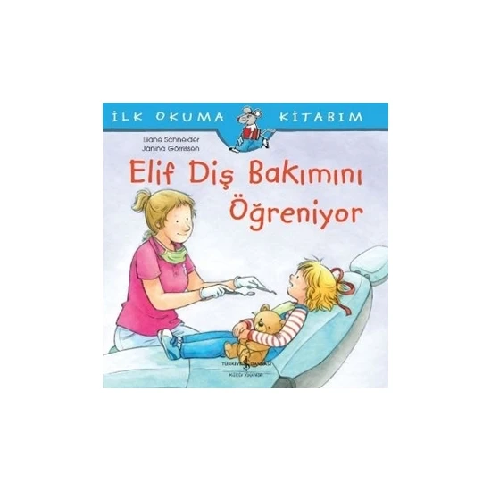 Elif Diş Bakımını Öğreniyor