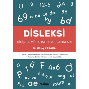 Disleksi - Bilişsel Müdahale Uygulamaları - Dr. Olcay Karaca
