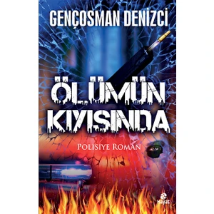 Ölümün Kıyısında - Gençosman Denizci