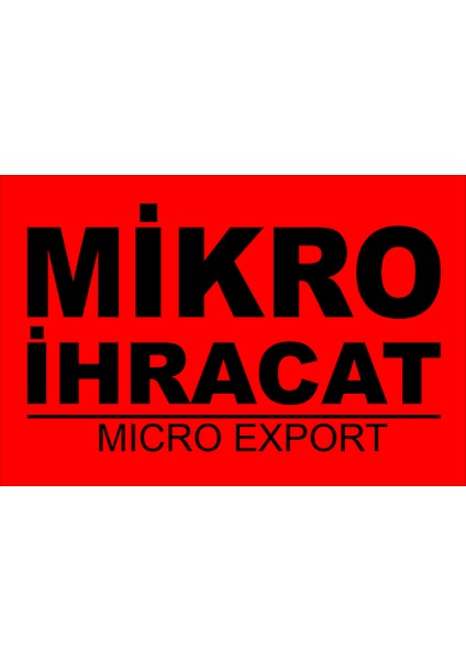 Emre Matbaacılık Micro Ihracat Micro Export Kendinden Yapışkanlı 9 x 5 cm