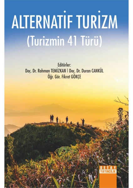 Alternatif Turizm Turizmin 41 Türü