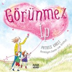 Mundi Görünmez İp Çocuk Öykü Kitabı Patrice Karst 6-8 Yaş 40 Sayfa Ciltsiz Türkçe