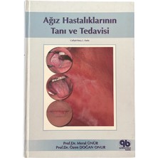 Ağız Hastalıklarının Tanı ve Tedavisi (2. Baskı)