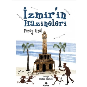 İzmir’in Hazineleri - Feray Ünal