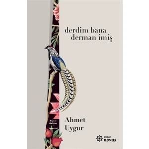 Derdim Bana Derman Imiş - Ahmet Uygur