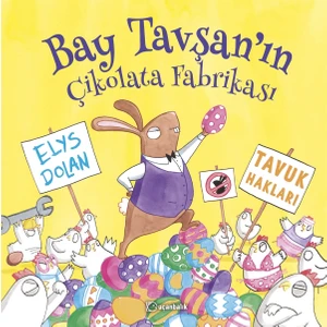 Bay Tavşan'ın Çikolata Fabrikası - Elys Dolan