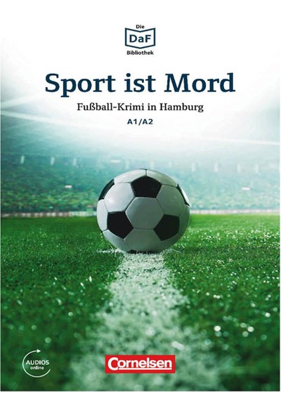 Cornelsen Yayınları Sport Ist Mord A1/a2 Mit Online Audio