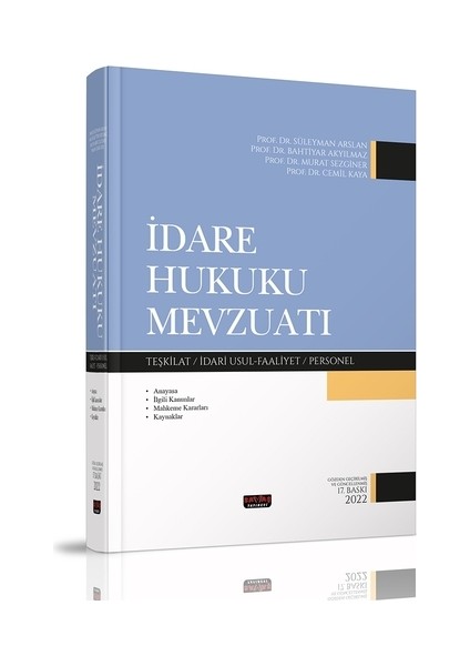 İdare Hukuku Mevzuatı - Bahtiyar Akyılmaz, Cemil Kaya