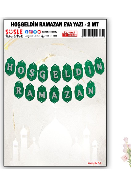 Hoşgeldin Ramazan Simli Eva Yazı - 2 mt