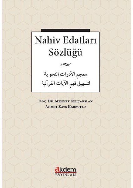 Nahiv Edatları Sözlüğü - Mehmet Kılıçarslan