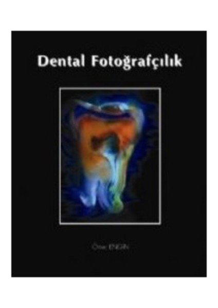 Dental Fotoğrafçılık