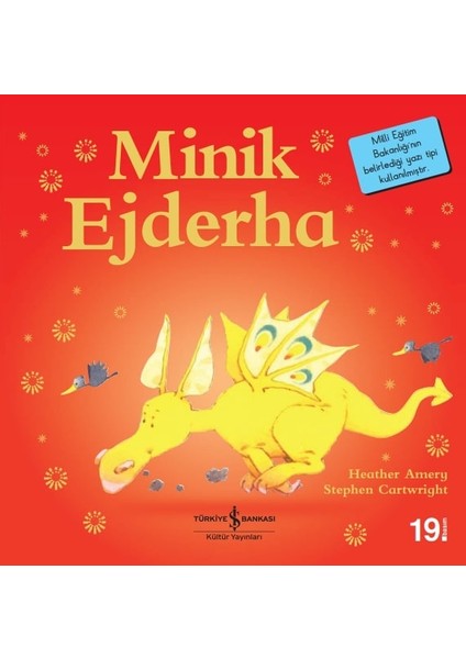 Minik Ejderha - İlk Okuma Kitaplarım - Heather Amery