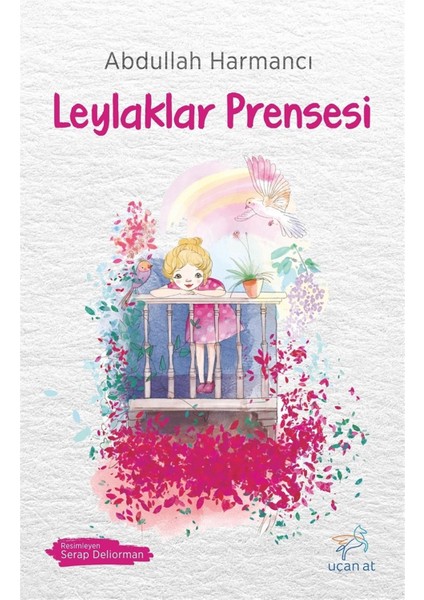 Leylaklar Prensesi - Abdullah Harmancı