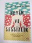 Beyin ve Sessizlik 1