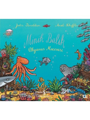 Minik Balık Okyanus Macerası - Julia Donaldson