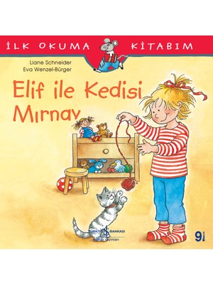 Elif İle Kedisi Mırnav İlk Okuma Kitabım