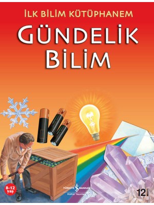 İlk Bilim Kütüphanem - Gündelik Bilim