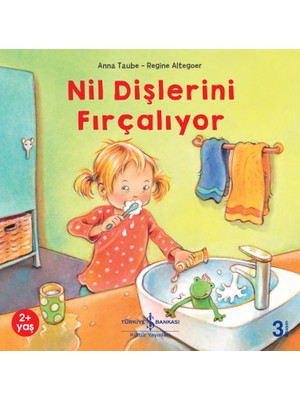 İş Bankası Kültür Yayınları Nil Dişlerini Fırçalıyor - Anna Taube