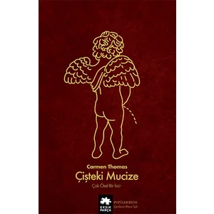 Çişteki Mucize - Carmen Thomas
