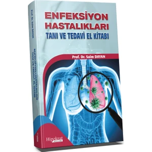 Enfeksiyon Hastalıkları Tanı ve Tedavi El Kitabı