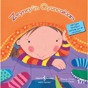 Zeynep'İn Oyuncakları - İlk Okuma Kitaplarım - Hiawyn Oram