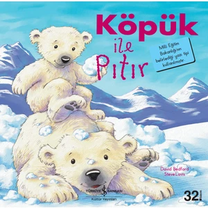 Köpük İle Pıtır - İlk Okuma Kitaplarım - David Bedford