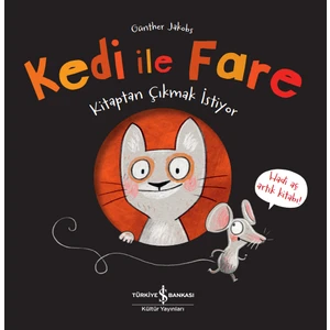 Kedi İle Fare Kitaptan Çıkmak İstiyor - Günther Jakobs