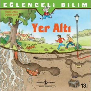 Eğlenceli Bilim - Yer Altı-Frank Littek