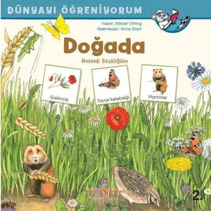 Dünyayı Öğreniyorum Doğada Resimli Sözlüğüm - Barbel Oftring