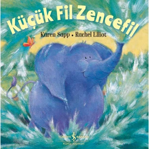Küçük Fil Zencefil - Rachel Elliott