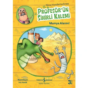 Profesör#Ün Sihirli Kalemi Mumya Alarmı ! - Nina Hundertschnee