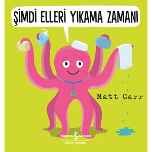 Şimdi Elleri Yıkama Zamanı - Matt Carr
