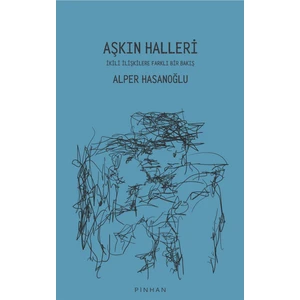 Pinhan Yayıncılık Aşkın Halleri - Alper Hasanoğlu