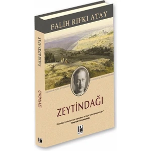 Zeytindağı (Ciltli) -  Falih Rıfkı Atay