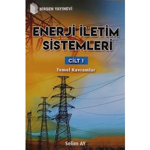 Enerji İletim Sistemleri ( 1. Cilt )