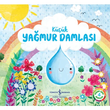 Küçük Yağmur Damlası Doğanın Eşsiz Hikâyeleri 4 - Melanie