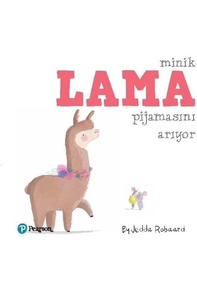Minik Lama Pijamasını Arıyor - Jedda Robaard