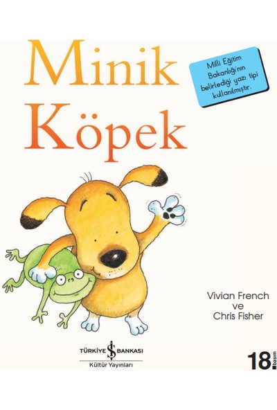Minik Köpek - İlk Okuma Kitaplarım - Vivian French