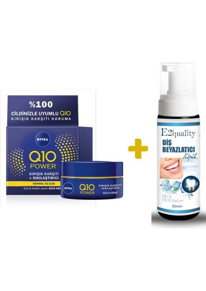 E2'quality Diş Köpük + Nivea Q10 Power 50 ml Kırışık Karşıtı Gece Kremi