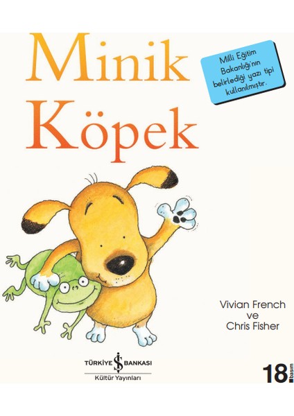 Minik Köpek - İlk Okuma Kitaplarım - Vivian French