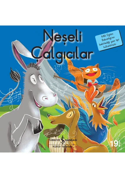 Neşeli Çalgıcılar - İlk Okuma Kitaplarım