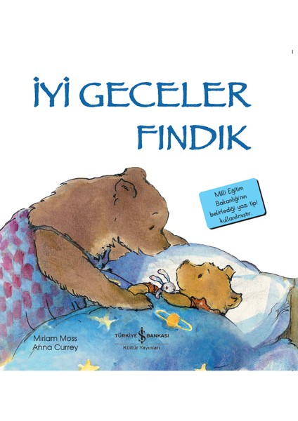 İyi Geceler Fındık İlk Okuma Kitaplarım - Miriam Moss