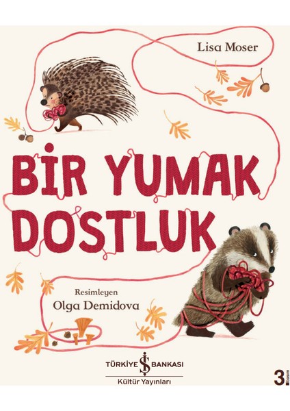Bir Yumak Dostluk - Lisa Moser
