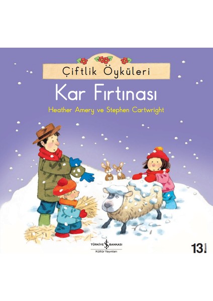 Çiftlik Öyküleri # Kar Fırtınası - Heather Amery