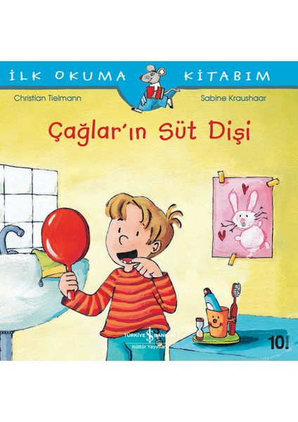 İlk Okuma Kitaplarım - Çağların Süt Dişi - Sabine Kraushaar