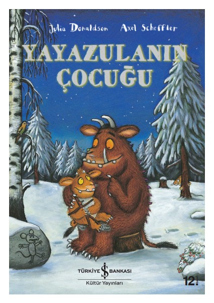 Yayazulanın Çocuğu - Julia Donaldson