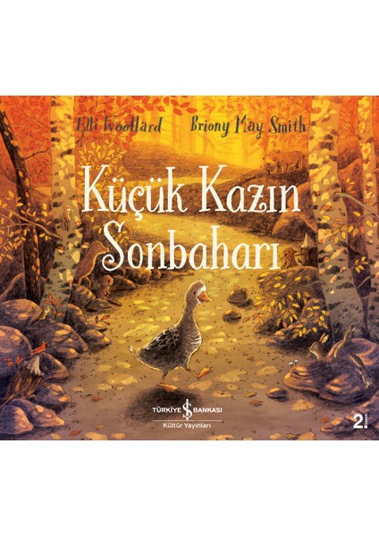 Küçük Kazın Sonbaharı - Elli Woollard