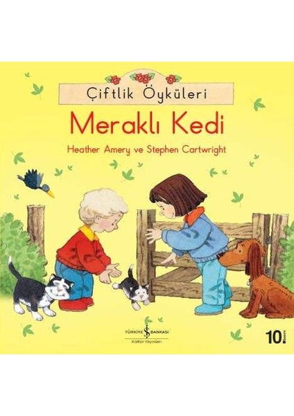 Çiftlik Öyküleri : Meraklı Kedi - Heather Amery